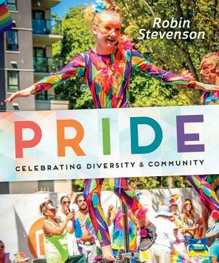 Pride: Celebrating Diversity & Community (Paperback)