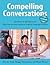 Compelling Conversations - ...