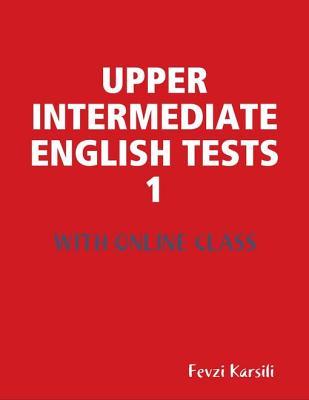 Upper Intermediate English Tests 1