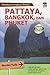 Panduan Lengkap Wisata : Pattaya, Bangkok, dan Phuket