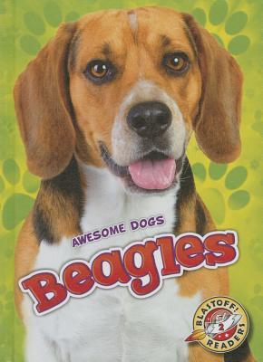 Beagles (Awesome Dogs)