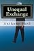 Unequal Exchange by Anthony Ford