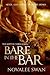 Bare in the Bar (Shifter Town, #1)