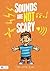 Sounds Are Not Scary by Kristin Sims