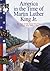 America in the Time of Martin Luther King Jr.: 1948 To 1976