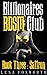 Billionaires BDSM Club Book Three : Saffron (Billionaires BDSM Club, #3)