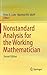 Nonstandard Analysis for the Working Mathematician
