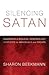Silencing Satan: 13 Studies...