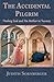The Accidental Pilgrim: Finding God and His Mother in Tuscany