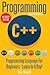 Programming: C ++ Programming: Programming Language For Beginners: LEARN IN A DAY!