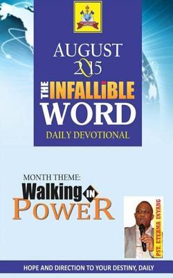 The Infallible Word: Daily Devotional
