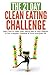 The 21-Day Clean Eating Cha...