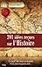 201 idées reçues sur l'Histoire (CITY EDITIONS) (French Edition)