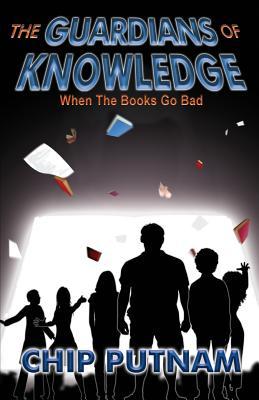 The Guardians of Knowledge: When the Books Go Bad (Paperback)