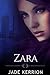 Zara (Double Helix Women, #2)