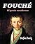 Fouché by Stefan Zweig