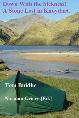 Down With the Sickness!: A stone lost in Knoydart.