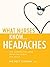 What Nurses Know...Headache E-Book