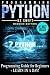 Programming PYTHON: Programming Guide For Beginners: LEARN IN A DAY!