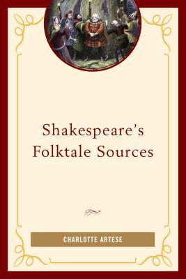 Shakespeare's Folktale Sources (Kindle Edition)