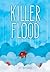 Killer Flood