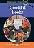 Good-Fit Books by Gail Boushey