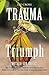 Trauma and Triumph
