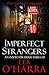 Imperfect Strangers (Inspector Inoue #1)