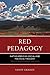 Red Pedagogy by Sandy Grande
