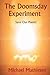 The Doomsday Experiment: Sa...