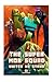 The Super Mob Squad: United...