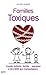 Familles Toxiques (French Edition)