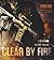 Clear by Fire (Search and Destroy, #1)