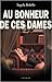 Au bonheur de ces dames by Angela Behelle