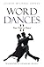 Word Dances II: Your Time t...