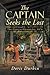 The Captain Seeks the Lost: The Captain Chronicles, 1876