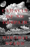 Caravan of No Des...