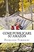 Come Pubblicare su Amazon: L'unica guida passo passo per ideare, scrivere e lanciare un ebook online... e finalmente guadagnare con Amazon KDP! ... ... guide degli Scrittori Indipendenti Italiani)
