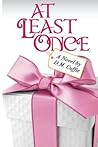 At Least Once: A Novel (While We Wait)