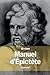 Manuel d’Épictète (French Edition)