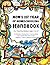 Mom's First Year Of Homeschooling - Handbook: For Teaching Children ages 4 to 17 - A Workbook, Coloring Book & Learning Guide that Teaches Moms How to Plan, Organize & Teach by Being an Example!