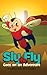 Sly the Fly Goes On an Adventure
