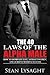 The 40 Laws of the Alpha Male by Seán Lysaght The 40 Laws of the Alpha Male by Seán Lysaght
