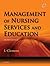 Management of Nursing Services and Education