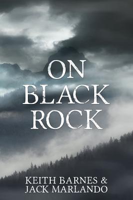 On Black Rock: Family, Passion, and West Virginia's Black Gold
