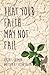 That Your Faith May Not Fail