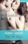 Premier rôle, épisode 2 - Pas de deux by Fanny André