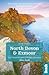 North Devon & Exmoor: Local, characterful guides to Britain's special places (Bradt Slow Travel)