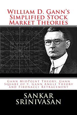 William D. Gann's Simplified Stock Market Theories (Paperback)