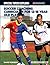 Soccer Coaching Curriculum for 12-18 Year Old Players - Volume 2 by David M. Newbery